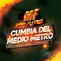 Cumbia Del Medio Metro (Wepa Remix)