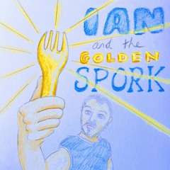 Ian And The Golden Spork - Official Trailer