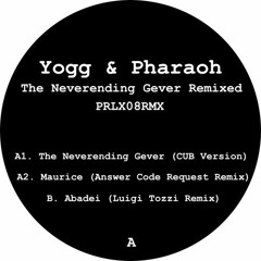 A1. Yogg & Pharaoh - The Neverending Gever (CUB A.K.A Regis & Simon Shreeve Version)