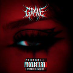 GRAVE (Prod. by 23l58)