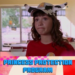 Episode 71 - Princess Protection Program
