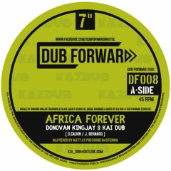 Donovan Kingjay & Kai Dub - "Africa Forever" [DF008]