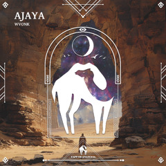 WVONK - Ajaya [Cafe De Anatolia]