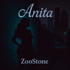 ZooStone - Anita