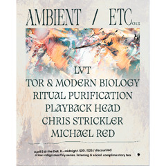 opening set @ ambient/etc 012 (april 5 2025)