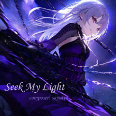 Seek My Light