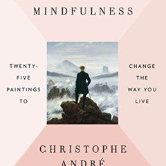 [Access] KINDLE 📂 Looking at Mindfulness: Twenty-five Paintings to Change the Way Yo