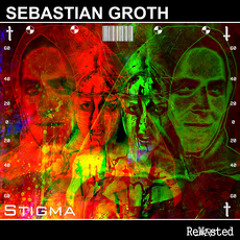 Sebastian Groth - Stigma (Original Mix) [Rewasted] Hard Techno