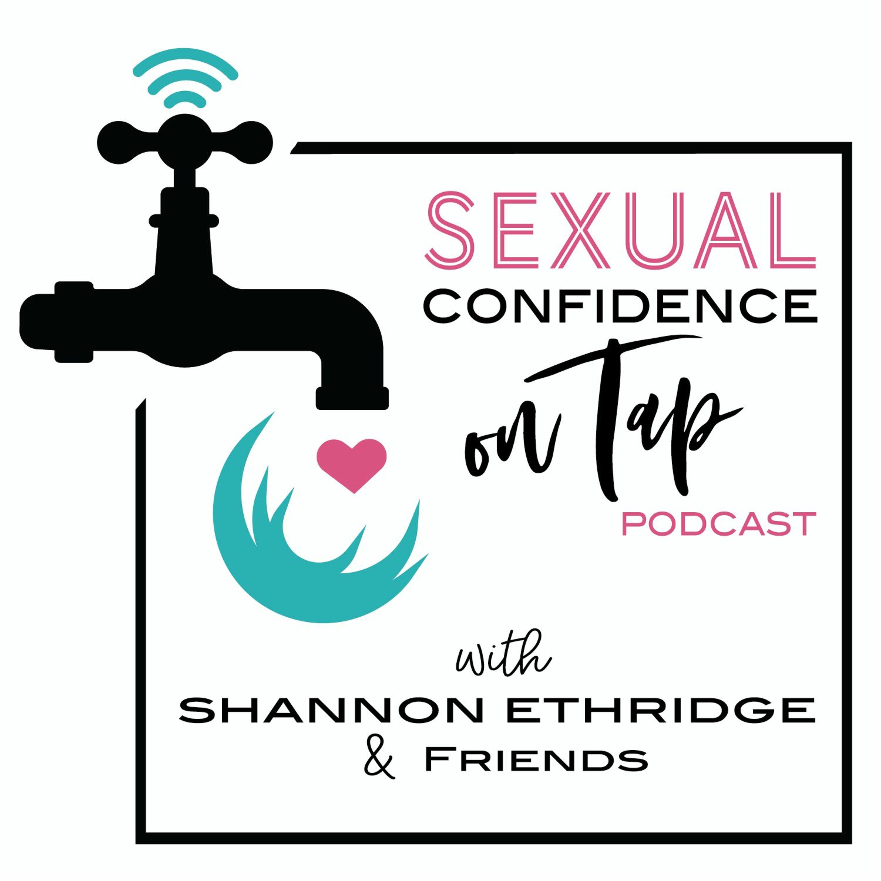 Sexual Confidence on Tap - Episode 19: G - Spot &amp; Blended Orgasm