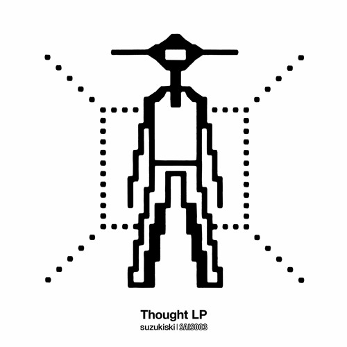 [SAIS003] Suzukiski - Thought LP