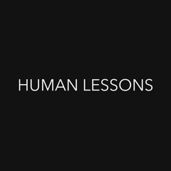 Human Lessons