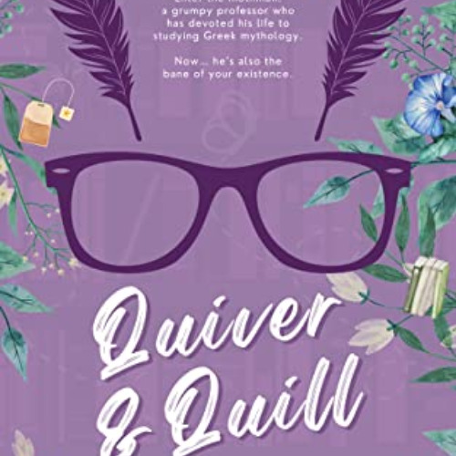 [READ] EBOOK 📋 Quiver & Quill: A Tenebra City Paranormal Monster Professor Romance (