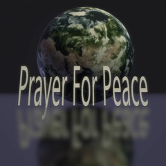 Prayer For Peace