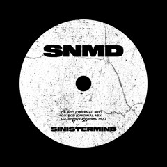 803 - Sinistermind (Original Mix)