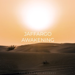Jaffargo - Awakening (Original Mix)