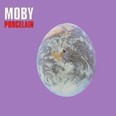 MOBY - PORCELAIN (CHRISTOFILOS AFROMIX 2024)
