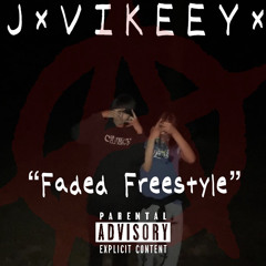 FadedFreestyle (idgaf)