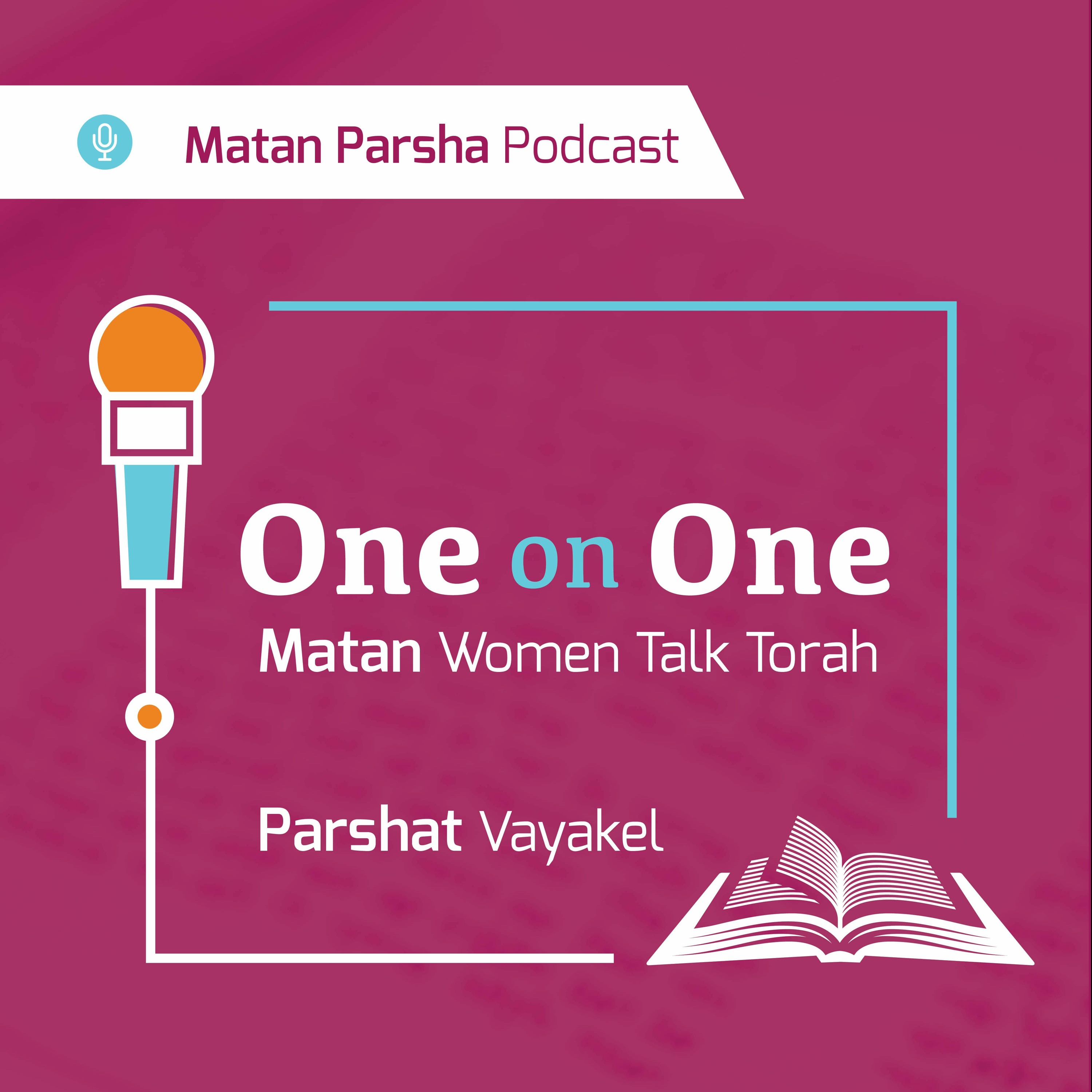Matan: One on One Parsha Podcast