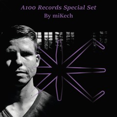 miKech (GER) - A100 Records Special Set (27-05-2021)