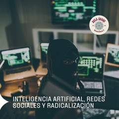 AAU 5.9: Artificial Inteligencie, social media and radicalisation