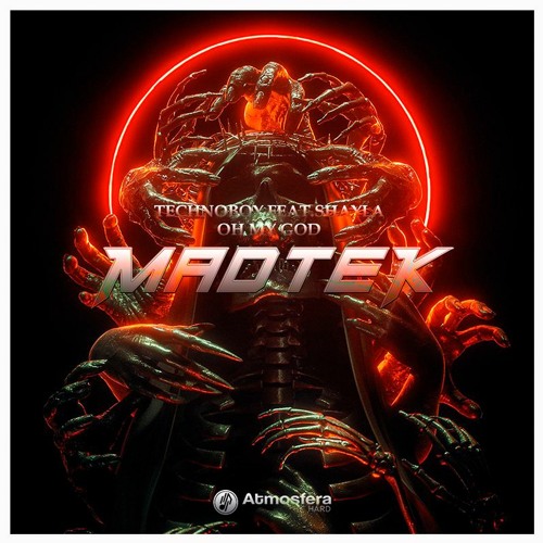 Technoboy Feat. Shayla - Oh My God (MADTEK Mix)