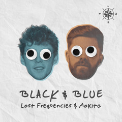 Lost Frequencies & Mokita - Black & Blue