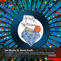 Premiere: Martin Brodin - Galaxis (Nick Warren & Nicolas Rada's Last Rhythm Edit) [HMWL]
