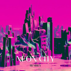 Remrey - NEON CITY (Harmless Challenge)