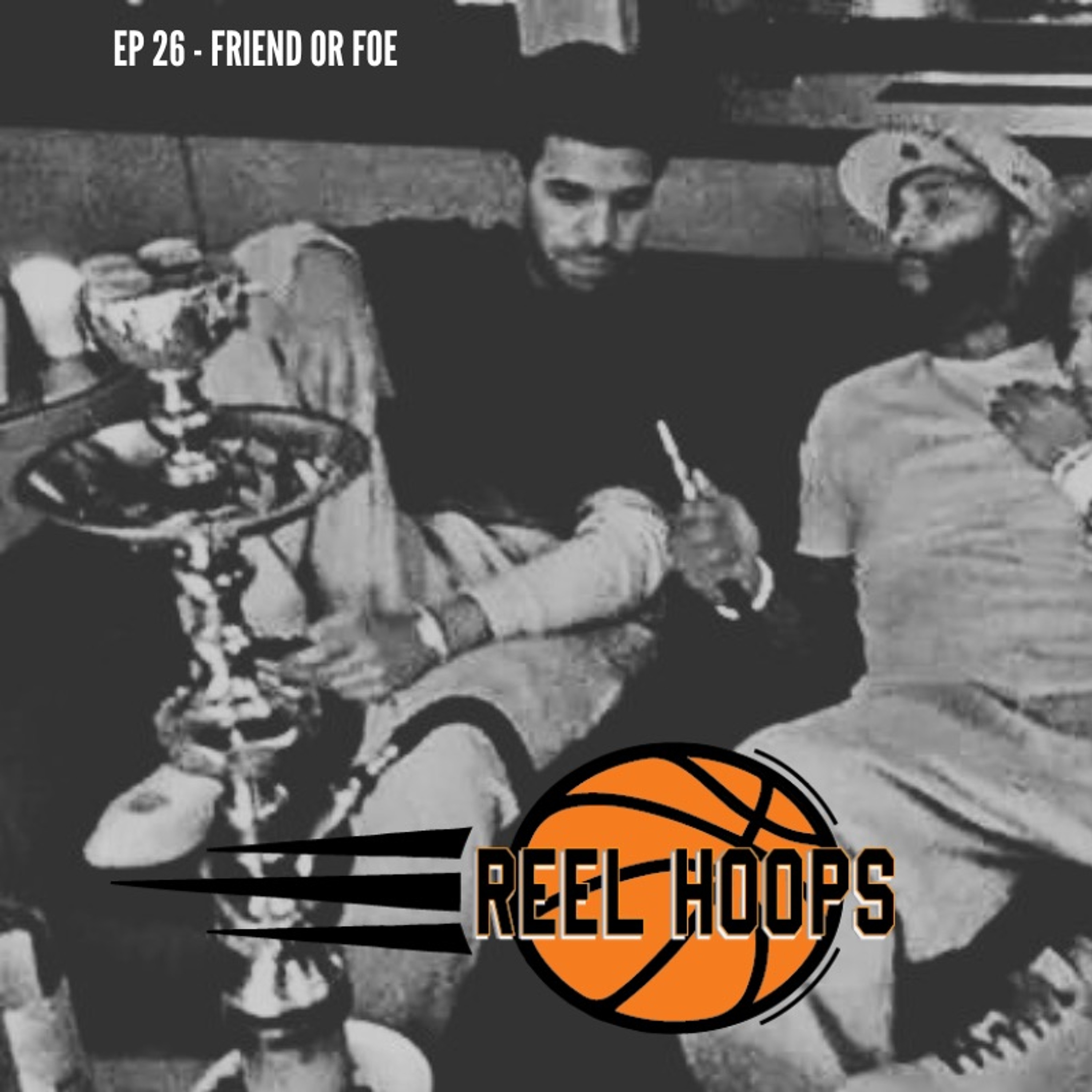 Episode 26 - Friend Or Foe episode artwork