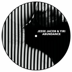 Jesse Jacob & YIRI - Abundance [BANDCAMP]