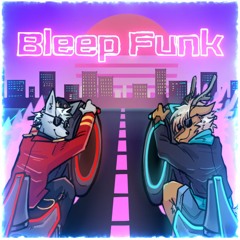 Bleep Funk (with NoodlesDragon)