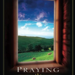 [ACCESS] EBOOK 📃 Praying the Psalms: The Touch of God and Be Touched by Him (Praying