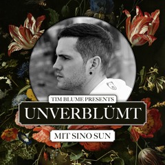 UNVERBLÜMT #4 LEIPZIG mit Sino Sun