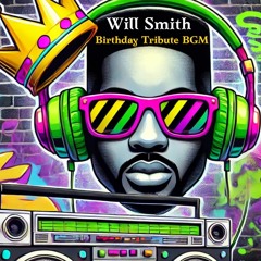 Will Smith Birthday Tribute BGM