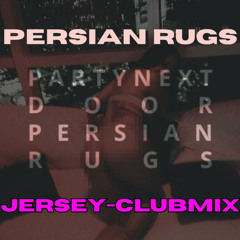 Persian Rugs l Jersey Club Remix(PND)