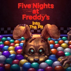 Game Over Theme-FNAF: Into the Pit