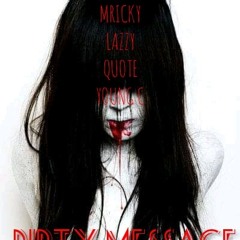 Dirty Message ft Young C and TwF