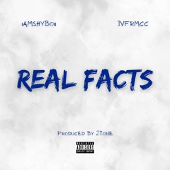 Real Facts (feat. Jvfrmcc)
