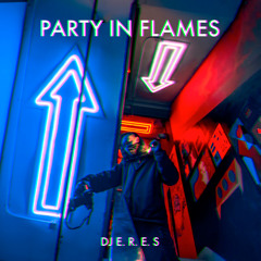 Party in Flames