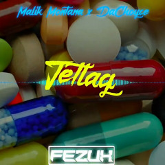 Malik Montana x DaChoyce - Jetlag (FezuX Bootleg)