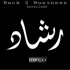 Rocky Kicks - Back 2 Business Interlude