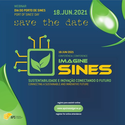 Conferência “Imagine Sines - Sustentabilidade e Inovação conectando o futuro”