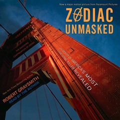 [Get] KINDLE 📭 Zodiac Unmasked: The Identity of America's Most Elusive Serial Killer