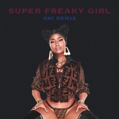 Nicki Minaj - Super Freaky Girl (Spin Off Reboot)