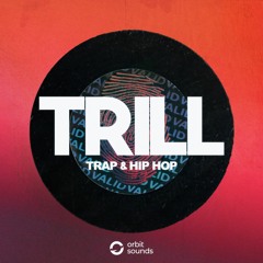 TRILL - Trap & Hip Hop (Demo)