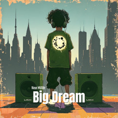 Big Dream