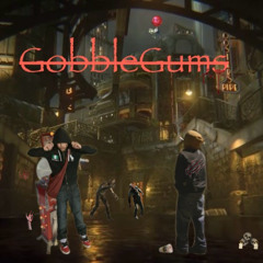 GobbleGums prod. 0xy.wav