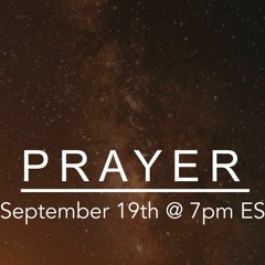 Prayer • That I will worship You • Sept 19th