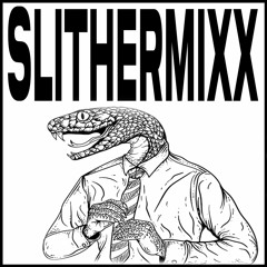 SLITHERMIXX(1)