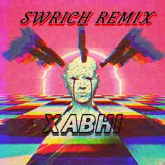 XABHI - PERREO (SWRICH REMIX)